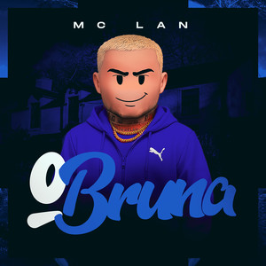 O Bruna (Explicit)