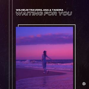 Waiting For You