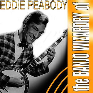 The Banjo Wizardry Of Eddie Peabody