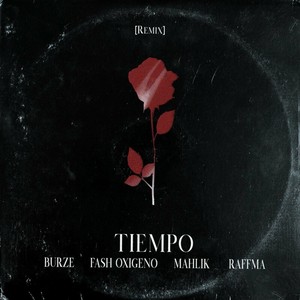 Tiempo (Remix|Explicit)