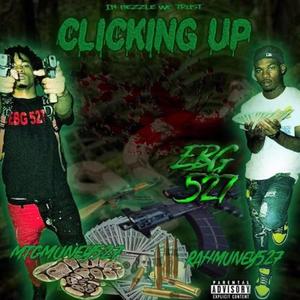 Clicking Up (feat. MTG Muney) (Explicit)