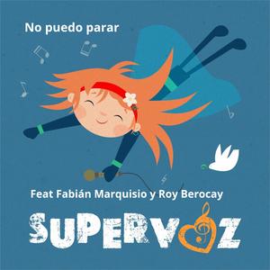 No puedo parar (feat. Fabián Marquisio & Roy Berocay)