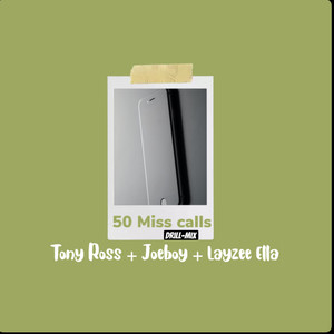 50 Miss Calls (Drill Mix)