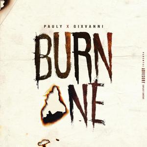 Burn One (Explicit)