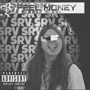 I FEEL MONEY (Explicit)