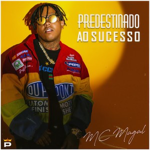 Mc Magal - Predestinados