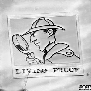 Living Proof (Explicit)