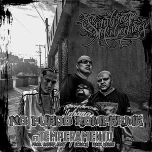 No Puedo Romperme (con Temperamento, Zack Vader & Danny Beat) (Explicit)