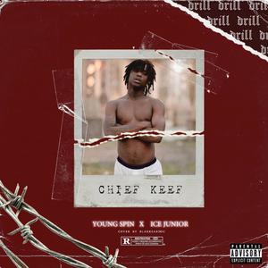 Chief Keef (Explicit)