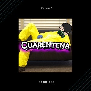 Cuarentena (Explicit)