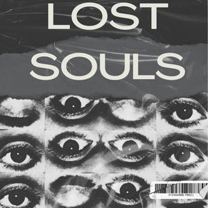 Lost souls (Explicit)