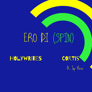 ERO DJ(SPIN)-HOLYWRITES&CORTIS&Joy Hera