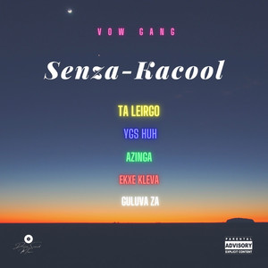 Senza Kacool (Explicit)