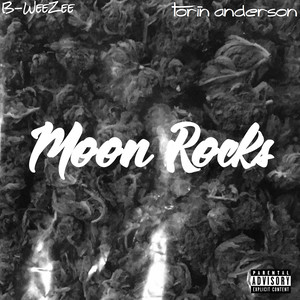 Moon Rocks (Explicit)