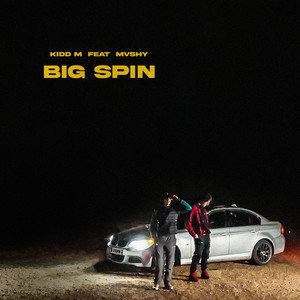 Big Spin (Explicit)