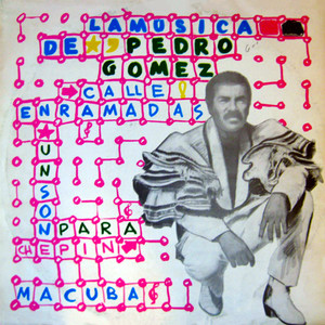 La música de Pedro Gómez
