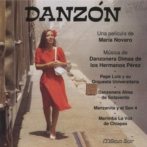 Danzón (Original Motion Picture Soundtrack)