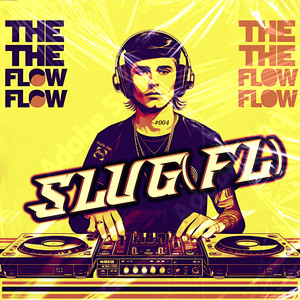 The Flow (Original Mix)