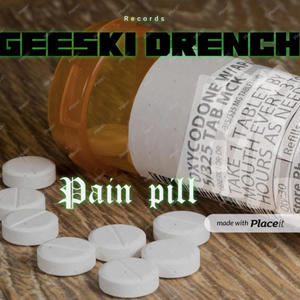 Pain pill (Explicit)