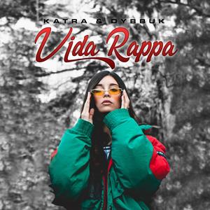 Vida Rappa (Explicit)