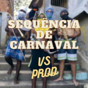SEQUÊNCIA DE CARNAVAL (Explicit)