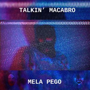 Mela Pego (Explicit)