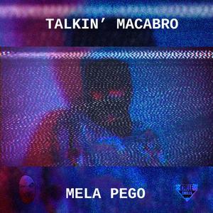 Mela Pego (Explicit)
