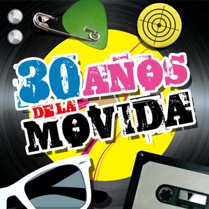 30 Aos De La Movida