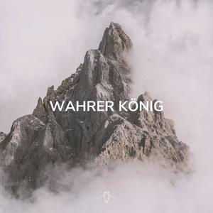 Wahrer König (feat. Jerry Dev)