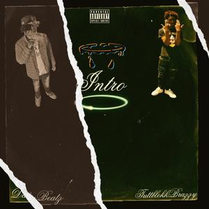Intro (feat. TaeBrazzy) (Explicit)