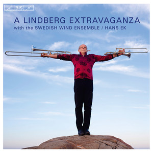 Trombone Recital: Lindberg, Christian - SANDSTROM, J. / VIVALDI, A. / RODGERS, R. / LINDBERG, C. / HOGSTEDT, A. (A Lindberg Extravaganza)