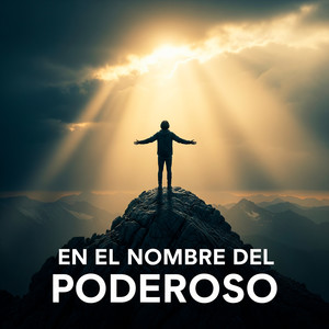 EN EL NOMBRE DEL PODEROSO