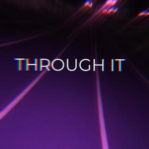 Through it