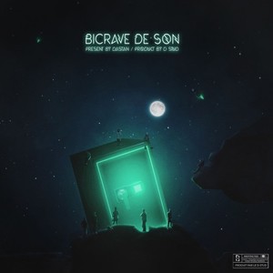 Bicrave de son (Explicit)