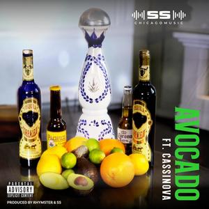 Avocado (feat. CassInova) [Explicit]