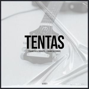 Tentas (feat. BUNKERECORDS)