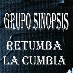 Retumba La Cumbia (Explicit)