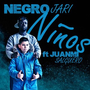 Niños (feat. Juanmi Salguero)