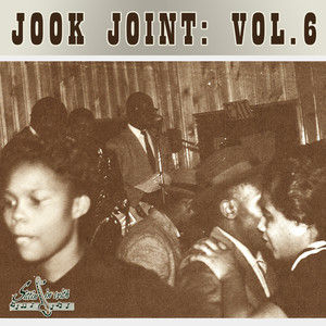 Jook Joint Vol. 6