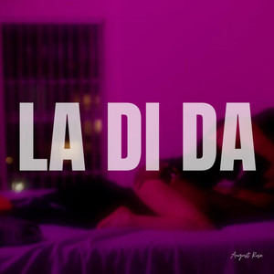 La Di Da (Explicit)