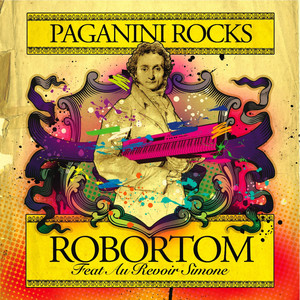Robortom - Paganini Rocks (Radio Edit)