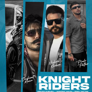 knight riders (feat. Jaskirat Maan & pindu pattar) (Explicit)
