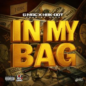 In My Bag (Explicit)