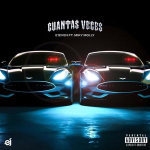 Cuántas Veces (feat. Miky Molly) [Explicit]