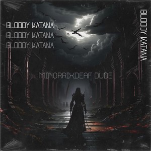 Bloody Katana