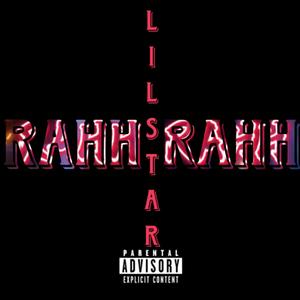 Rahh Rahh (Explicit)