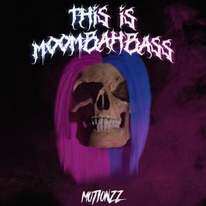 THIS IS MOOMBAHBASS EP (Explicit)