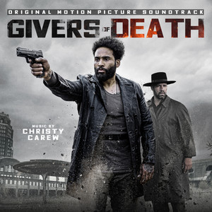 Givers Of Death: Original Motion Picture Soundtrack