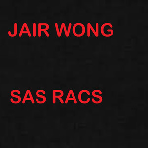 Sas Racs (Explicit)