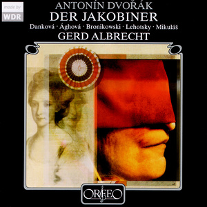 Jakobín (The Jacobin), Op. 84 (Sung in Czech) - Act II: Introduction (第二幕：前奏曲)